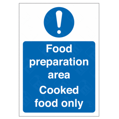 Food Preparation Area Cooked Food Only Sign – catering hygiene signage UK