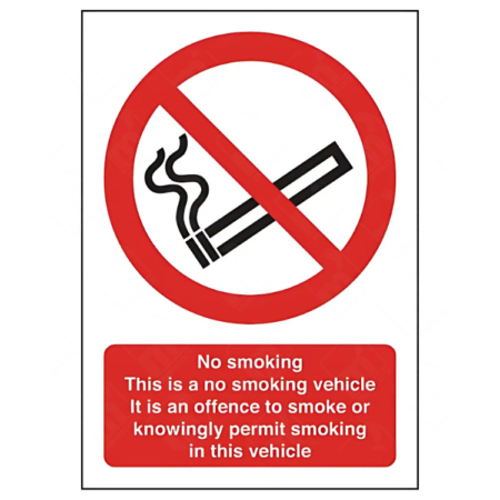 No Smoking This Is a No Smoking Vehicle Sign – vehicle prohibition signage
