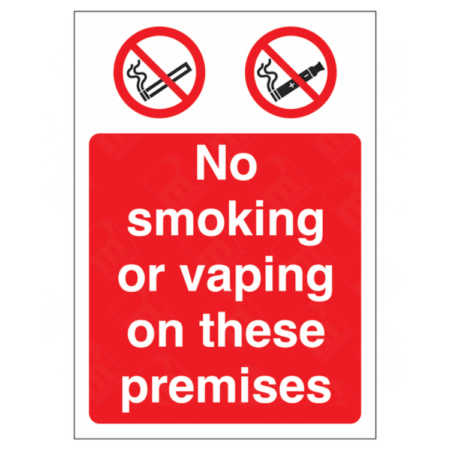 No Smoking or Vaping On These Premises Sign – UK health & safety signage