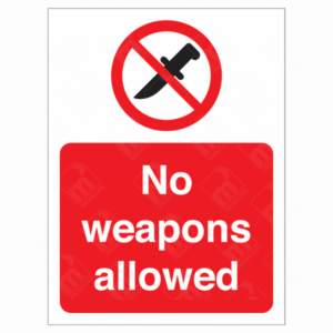 No Weapons Allowed Sign