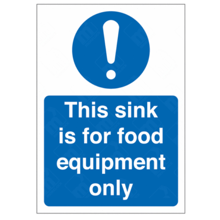 This Sink Is For Food Equipment Only Sign – catering hygiene signage UK