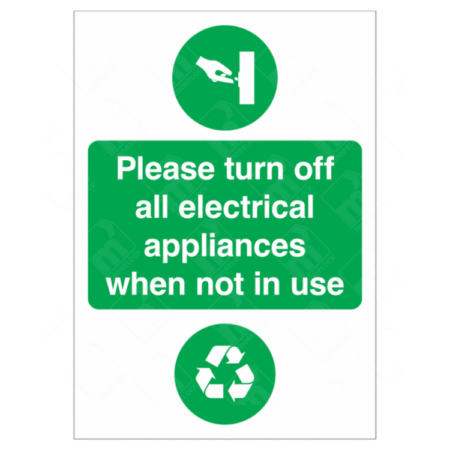 Please Turn Off All Electrical Appliances When Not In Use Sign – UK energy-saving sign