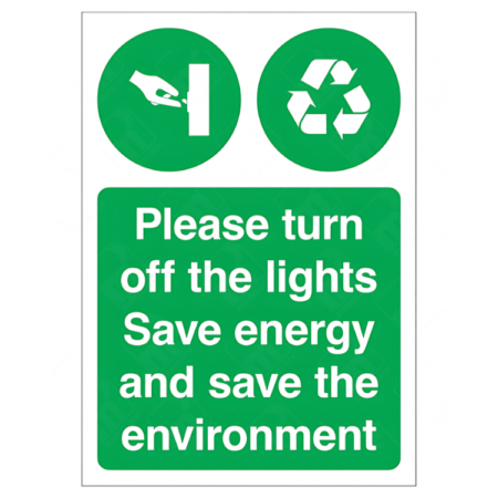 Please Turn Off The Lights Save Energy and Save the Environment Sign – UK environmental awareness sign