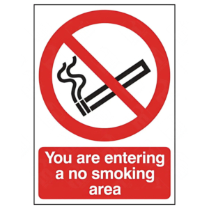 You Are Entering A No Smoking Area Sign – UK prohibition signage