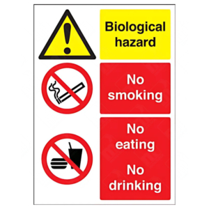 Biological Hazard No Smoking No Eating No Drinking Sign – UK health & safety signage